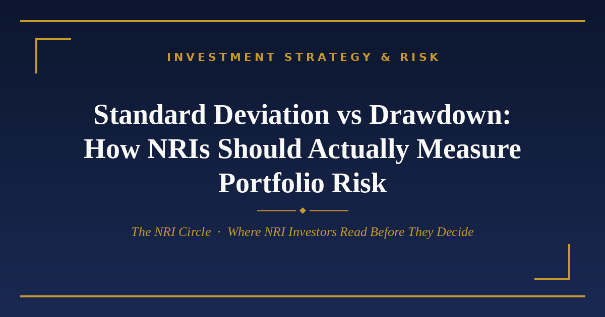 Standard deviation vs drawdown for NRI portfolio risk — The NRI Circle